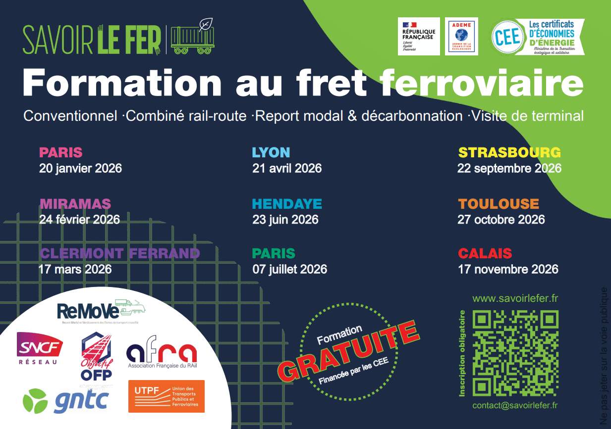 Affiche promotionnelle du programme Savoir Le Fer annonçant des formations gratuites au fret ferroviaire en 2026, financées par les CEE. L’image liste plusieurs dates et villes : Paris (20 janvier et 7 juillet), Miramas (24 février), Clermont-Ferrand (17 mars), Lyon (21 avril), Hendaye (23 juin), Strasbourg (22 septembre), Toulouse (27 octobre), Calais (17 novembre). Logos des partenaires (ReMove, SNCF Réseau, OFP, AFRA, GNTC, UTPF) et QR code pour l’inscription.